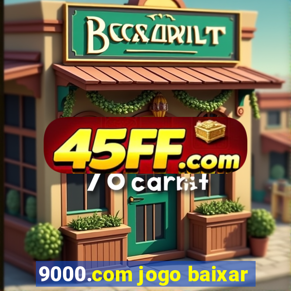 9000.com jogo baixar